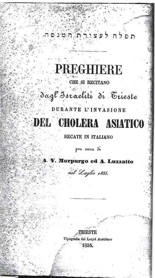"תפילה לעצירת המגיפה". חוברת התפילה שהוצאה ב-1856בקהילה היהודית בטריאסט