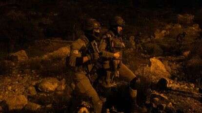 לוחמי צה"ל במבצע ביהודה ושומרון, אמש. | דובר צה"ל לוחמי צה"ל במבצע ביהודה ושומרון, אמש. | דובר צה"ל