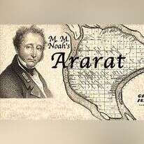 מרדכי עמנואל נוח על רקע מפת האי גרנד־איילנד שרכש מבעליו האינדיאנים לטובת מדינת היהודים שייסד, "אררט" מרדכי עמנואל נוח על רקע מפת האי גרנד־איילנד שרכש מבעליו האינדיאנים לטובת מדינת היהודים שייסד, "אררט"