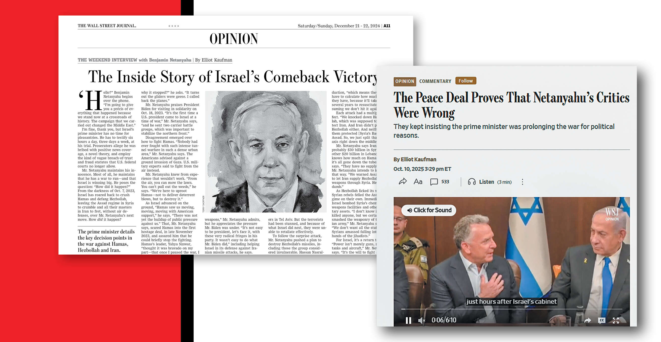 הוויכוח הפוליטי בישראל פגע במאמץ המלחמתי. הריאיון עם נתניהו בוול סטריט ג'ורנל ואחד ממאמרי הדעה של קאופמן | צילום מסך