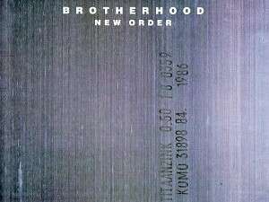 ניו אורדר - Brotherhood ניו אורדר - Brotherhood
