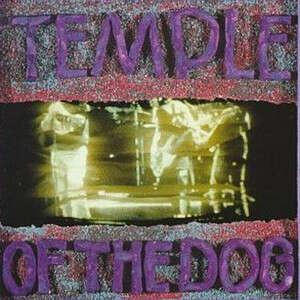 קדושה אמיתית. Temple of the Dog קדושה אמיתית. Temple of the Dog