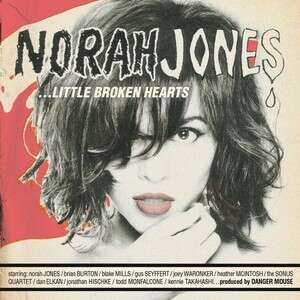 אלבום מלוקק ועייף. Little Broken Hearts אלבום מלוקק ועייף. Little Broken Hearts